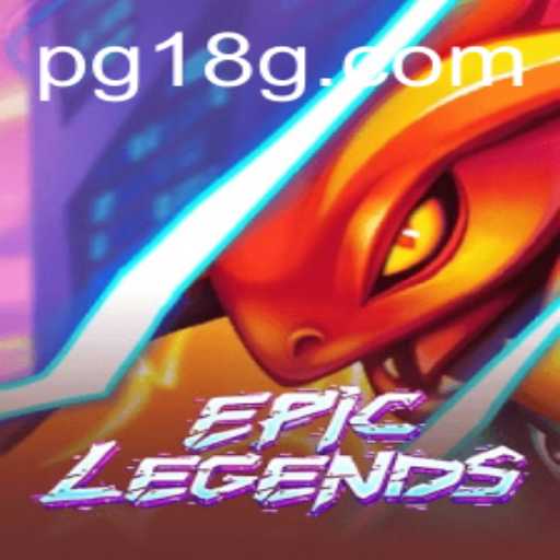 Explore EpicLegends: A Nova Aventura no Mundo dos Jogos