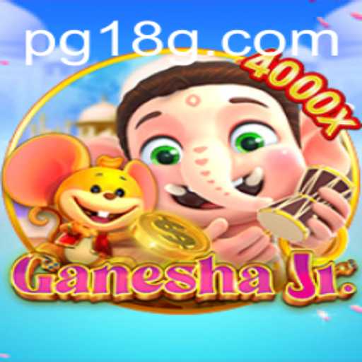 Descubra o Universo de GaneshaJr: Um Mergulho no Mundo de 18G