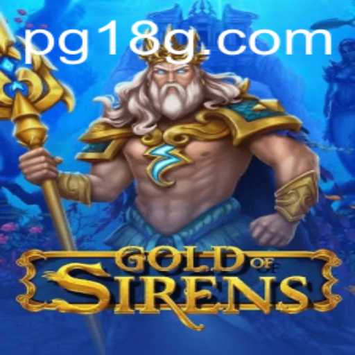 GoldofSirens: Descubra a Nova Sensação do Mundo dos Jogos 18G