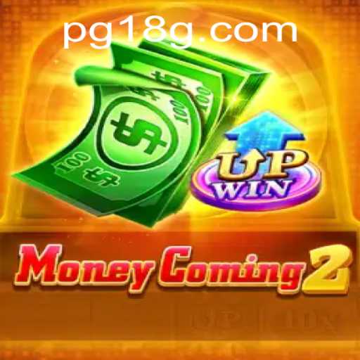 MoneyComing2: Descubra o Jogo que Está Dominando o Mundo dos Games